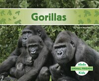 Gorillas (Animal Friends)