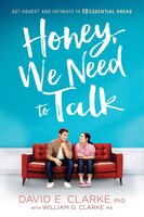 Honey, We Need To Talk: Get Honest And Intimate In 10 Essential Areas