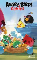 Angry Birds Comics Volume 2: When Pigs Fly