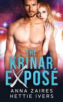 The Krinar Expose?: A Krinar Chronicles Novel