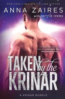 Taken By The Krinar: A Krinar Bundle