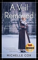 A Veil Removed: A Henrietta And Inspector Howard Novel