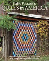 Kaffe Fassett's Quilts In America: Designs Inspired By Vintage Quilts From The American Museum In Britain