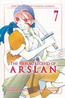 The Heroic Legend of Arslan 7 (Heroic Legend of Arslan, The)
