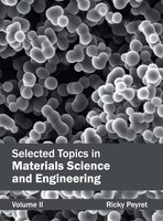 Selected Topics In Materials Science And Engineering: Volume Ii: Volume II