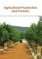Agricultural Production And Forestry