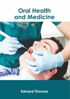 Oral Health And Medicine