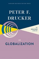 Peter F. Drucker On Globalization
