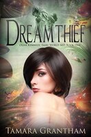 Dreamthief: Olive Kennedy, Fairy World M.D., Book One