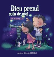 Dieu prend soin de moi: Le Psaume 121