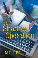 The Shadow Operation