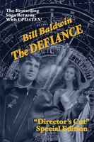 THE DEFIANCE: Director's Cut Edition (The Helmsman Saga Book 7)