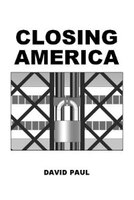 CLOSING AMERICA