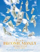 How To Become Money