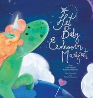 Het Baby Eenhoorn Manifest (baby Unicorn Dutch)