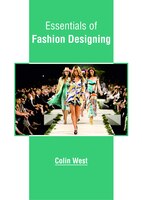 Essentials Of Fashion Designing