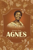 Memoirs From Agnes