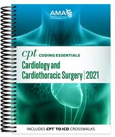Cpt Coding Essentials For Cardiology And Cardiothoracic Surgery 2021