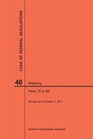 Code of Federal Regulations Title 46, Shipping, Parts 70-89, 2017