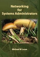 Networking For Systems Administrators