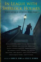 In League With Sherlock Holmes: Stories Inspired By The Sherlock Holmes Canon