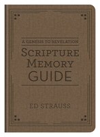 A Genesis To Revelation Scripture Memory Guide