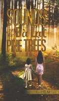 Sounds From The Dà L?t Pine Trees