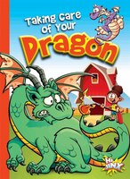 Taking Care Of Your Dragon