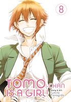 Tomo-chan Is A Girl! Vol. 8