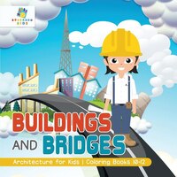 Buildings and Bridges  Architecture for Kids  Coloring Books 10-12