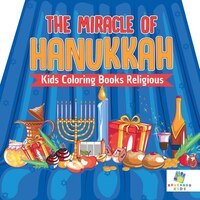 The Miracle of Hanukkah  Kids Coloring Books Religious