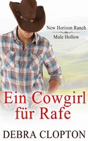 Ein Cowgirl Für Rafe