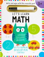 Let's Learn: First Math Skills: (early Math Skills, Number Writing Workbook, Addition And Subtraction, Kids' Counting Books, Pen C