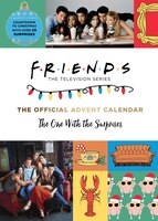 Friends: The Official Advent Calendar: The One With the Surprises | Friends TV Show