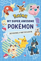 Pokémon: My Super Awesome Pokémon Journey Notebook - by Insight Editions & Sebastian Haley & Kaitlin Stringer (Hardcover)