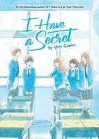 I Have A Secret (light Novel)
