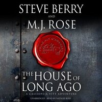 The House Of Long Ago: A Cassiopeia Vitt Adventure