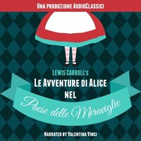 Le Avventure Di Alice Nel Paese Delle Meraviglie