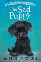 The Sad Puppy (Pet Rescue Adventures)