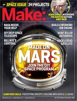Make: Volume 47: The Space Issue