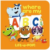 Where Are My Abcs: Lift A Flap Pop Up Board Book