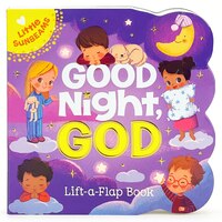 Good Night, God: Chunky Lift A Flap Board Book