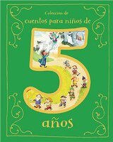 Cuentos Para Niños De 5 Años