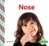 Nose