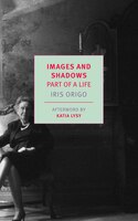 Images And Shadows: Part Of A Life