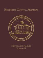 Randolph Co., Ar Family History Vol. Ii