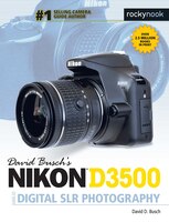 David Busch's Nikon D3500 Guide To Digital Slr Photography