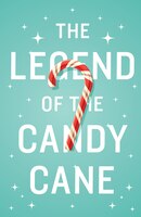 The Legend Of The Candy Cane (ats) (pack Of 25)