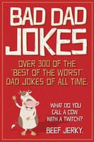 Bad Dad Jokes