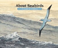About Seabirds: A Guide For Children